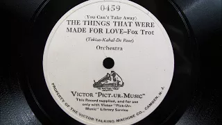 THE THINGS THAT WERE MADE FOR LOVE on Victor Pict-ur-Music record 1929