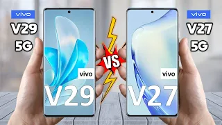 Vivo V29 Vs Vivo V27 - Full Comparison 2023 🔥 Techvs