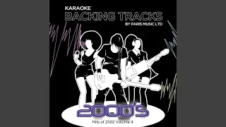 Wherever You Will Go (Originally Performed By The Calling) (Karaoke Backing Track)