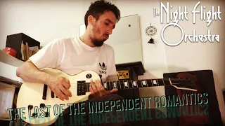 The last of the independent romantics (THE NIGHT FLIGHT ORCHESTRA) - Intro + riff