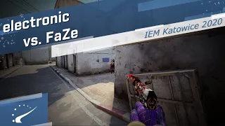 electronic vs. FaZe - IEM Katowice 2020