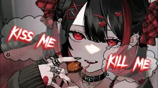 【NIGHTCORE】- Kiss Me, Kill Me By ari hicks - (Coreline Version)