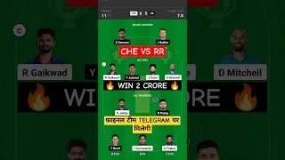 Chennai vs Rajasthan Dream11 Team CHE vs RR Dream11 Prediction CSK vs RR Dream11 Team Of Today Match