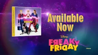 Soundtrack Avaliable Now! | Freaky Friday | Disney Channel