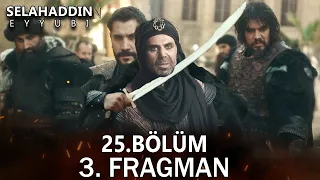 Kudüs Fatihi Selahaddin Eyyubi 25. Bölüm 3. Fragmanı | yeni bölümde neler olacak?