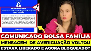 ⚠️URGENTE! MENSAGEM de AVERIGUAÇÃO volta a APARECER no APP do BOLSA FAMÍLIA - NOVOS BLOQUEIOS!