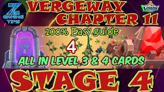 Vergeway Chapter 11 Stage 4 (All with level 3 & 4 cards) | | Lords Mobile Vergeway | 邊境之門 第11章 關4