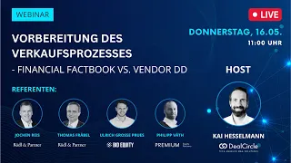 DEEP DIVE Webinar: Vorbereitung des Verkaufsprozesses - Financial Factbook vs. Vendor Due Diligence