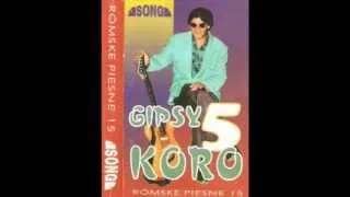 GIPSY KORO č.5 -  Kešpitala džav