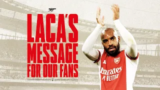 'Once a Gunner, always a Gunner' | Alexandre Lacazette's message for the fans