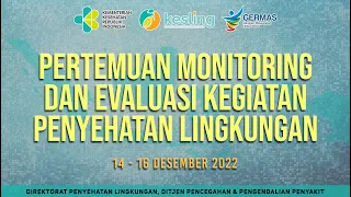 [14-12-2022] Pertemuan Monitoring dan Evaluasi Kegiatan Penyehatan Lingkungan Tahun 2022