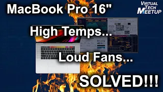 SOLVED! MacBook Pro 16" + External Monitor = High Temperatures and Loud Fans. Here is the FIX!