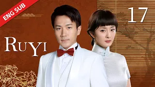 ENG SUB【Ru Yi 如意】EP17 | Starring: Yang Mi, Hawick Lau, Lu Jiarong, Leanne Liu, Zhu Yongteng