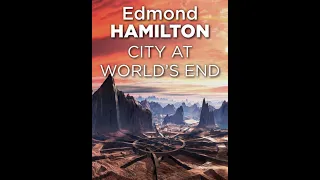 The City at World's End by Edmond Hamilton - Audiobook