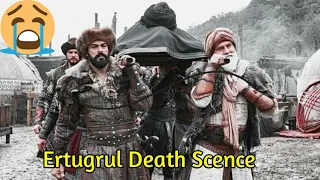 Ertugrul Ghazi Death Scene in Kurulus Osman || Kurulus Osman Season 2 ||39 Episode|| Drilis Editz