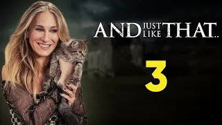 AND JUST LIKE THAT Season 3 Release Date & Trailer - Everything We Know