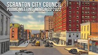 Scranton City Council March 22 2022