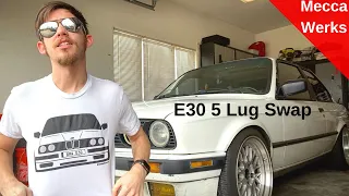 BMW E30 5 Lug Swap