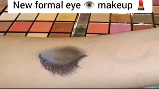 new best formal eye 👁️ makeup 💄