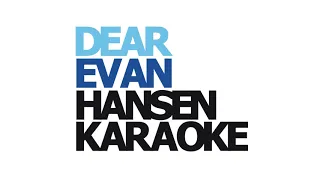 Words Fail Karaoke - Dear Evan Hansen