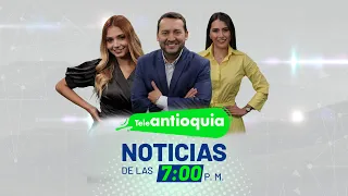 Teleantioquia Noticias de las 7:00 p.m. | 17 de febrero de 2023 | Teleantioquia Noticias