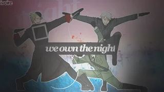 We Own The Night || APH MEP