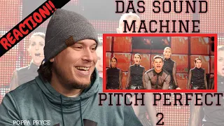 First Time Hearing DAS SOUND MACHINE | REACTION!! | From the movie PITCH PERFECT 2 | More Acappella!