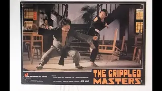 Crippled Masters (1979) | Sung-Chuan Shen | Chao-Ming Kang | Chiu Ho