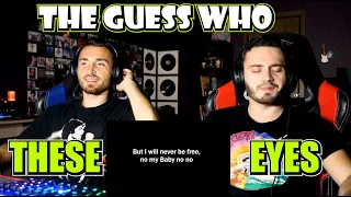 THE GUESS WHO - THESE EYES | FIRST TIME REACTION