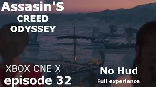 Assassin’s Creed Odyssey - Walkthrough - PART 32- No commentary - No hud -XBOX ONE X 1080p