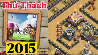 Hướng Dẫn CÁCH ĐÁNH 3sao Thử Thách 2015 Đơn Giản / Sự Kiện Clash Of Clans Tròn 10tuổi