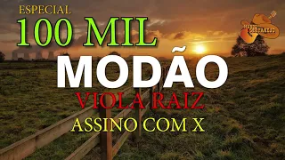 Modão De Viola Raiz :: Especial 100 MIL (LEGENDADO) MUNDO SERTANEJO