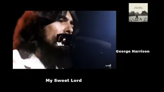 My Sweet Lord/George Harrison 1971