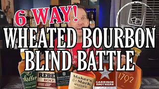 6 Way Wheated Bourbon Blind Battle #whiskey #bourbon #tastetest #review