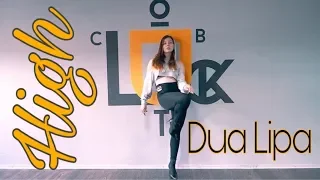 DUA LIPA - HIGH | хорео Анастасия Стрельбицкая