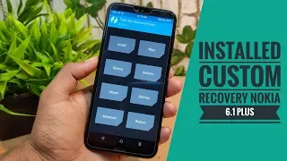 How to install  TWRP Recovery Nokia 6.1 plus | Official Twrp Recovery[Hindi]🔥