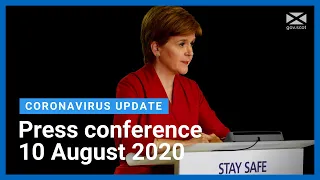 Coronavirus update from the First Minister: 10 August 2020