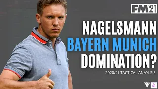 How Nagelsmann Can DOMINATE With Munich | 3 FM21 TACTICS! | Best FM21 Tactics