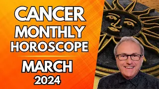 Cancer Horoscope March 2024 - Some Brand New Approaches Appeal!