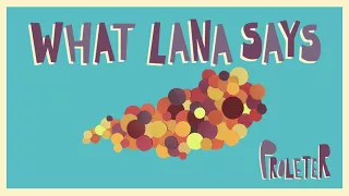 ProleteR - What Lana says