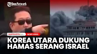 Korea Utara DUKUNG Hamas Serang Israel dan Disebut Beri Bantuan Pesawat Tempur Berdaya Ledak Tinggi