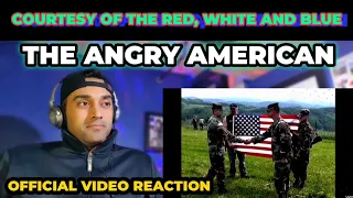 Courtesy Of The Red, White & Blue (The Angry American) (Official Music Video) - FIRST TIME REACTION