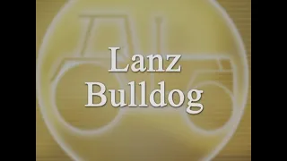 Lanz Bulldog Film 1