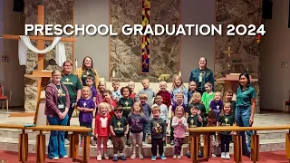 Preschool Graduation 2024