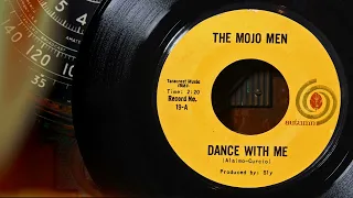 The Mojo Men - Dance With Me  ...1965