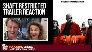 SHAFT Restricted Trailer - Nadia Sawalha & The Popcorn Junkies REACTION