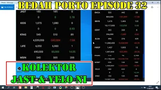 ✍ Bedah portofolio saham Eps 32 - JAST KIOS KRAS MSIN BACA BBYB CENT ELSA HMSP WSBP YELO ZINC LIFE