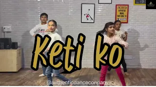 Keti Ko - Uunchai | Dance Cover | Kids Dance | Authentic Dance Company