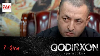 PARADOKS (Qodirxon 6-mavsum) 7-QISM