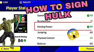 How to sign hulk in efootball2022 letest video @play_efootball 99 Kicking power🥵 @9algames